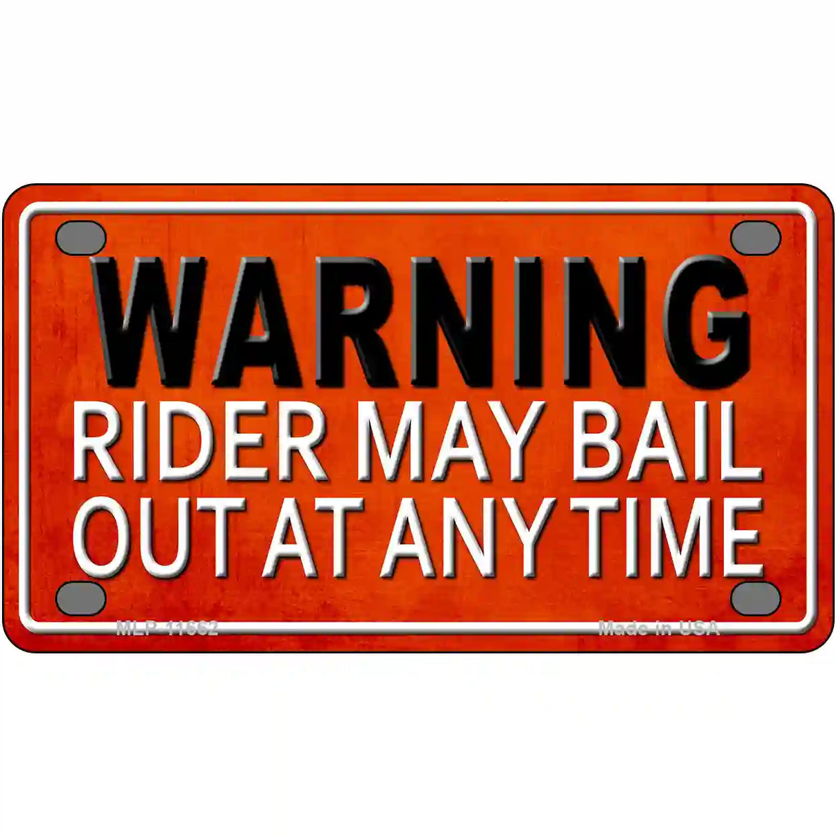 Rider May Bail Novelty License Plate 4" x 2.2" (MLP)