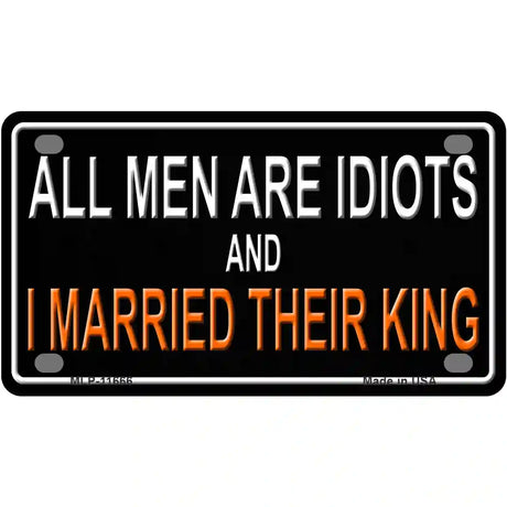 All Men Are Idiots Novelty License Plate 4" x 2.2" (MLP)