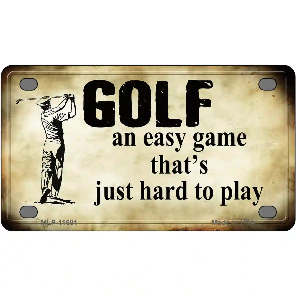 Golf An Easy Game Novelty License Plate 4" x 2.2" (MLP)