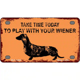 Play With Your Wiener Novelty License Plate 4" x 2.2" (MLP)