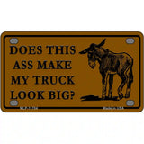 Does This Ass Novelty License Plate 4" x 2.2" (MLP)