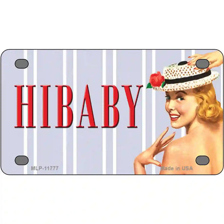 Hi Baby Vintage Pinup Novelty License Plate 4" x 2.2" (MLP)