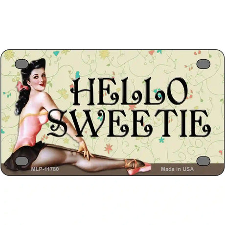 Hello Sweetie Vintage Pinup Novelty License Plate 4" x 2.2" (MLP)