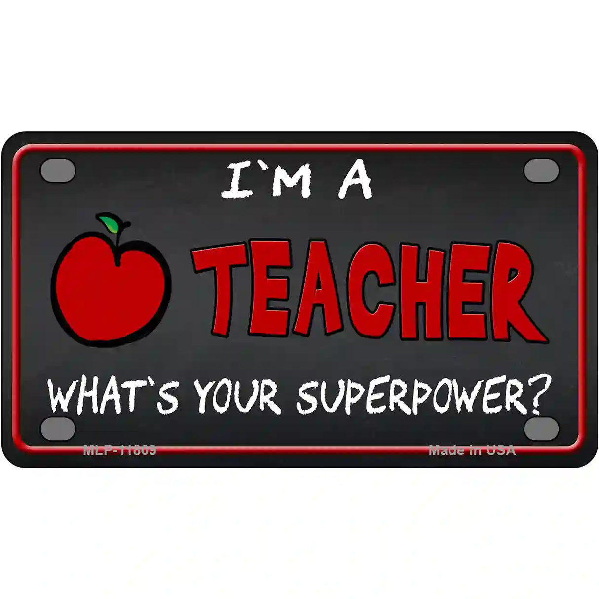 I Am A Teacher Novelty License Plate 4" x 2.2" (MLP)