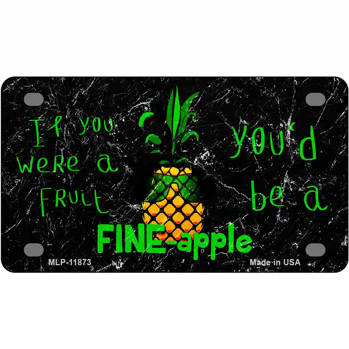 Fineapple Novelty License Plate 4" x 2.2" (MLP)