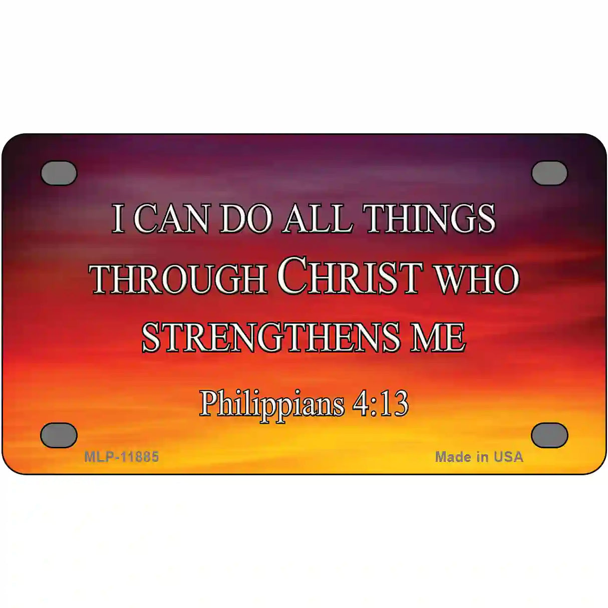 Philippians 4 13 Novelty Metal License Plate 4" x 2.2" (MLP)