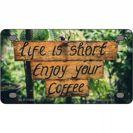 Enjoy Your Coffee Novelty Metal License Plate 4" x 2.2" (MLP)