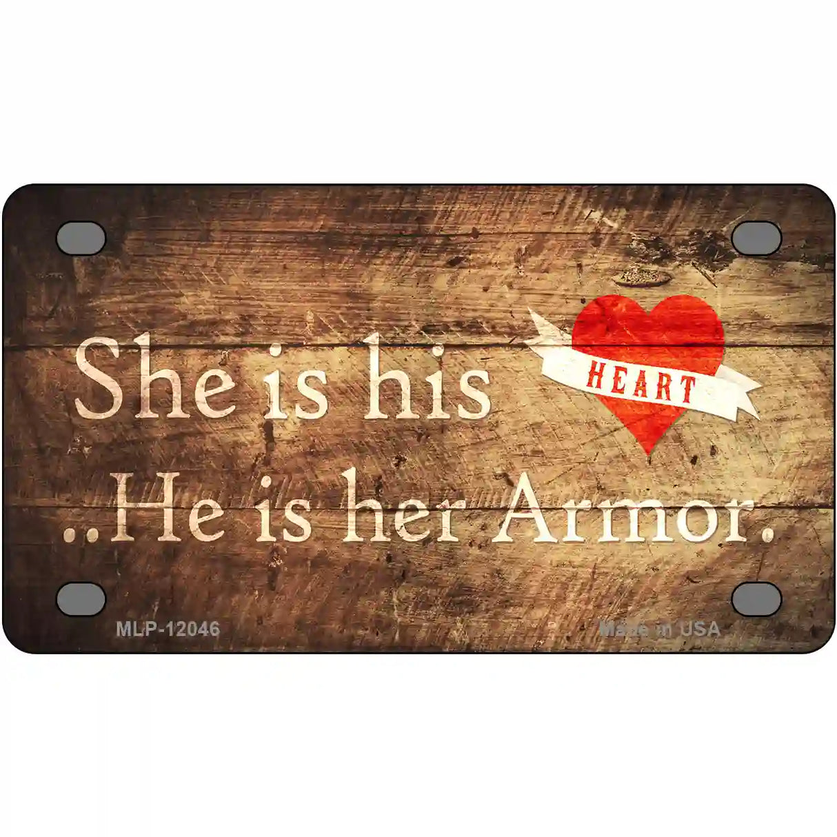 His Heart Her Armor Novelty Metal License Plate 4" x 2.2" (MLP)