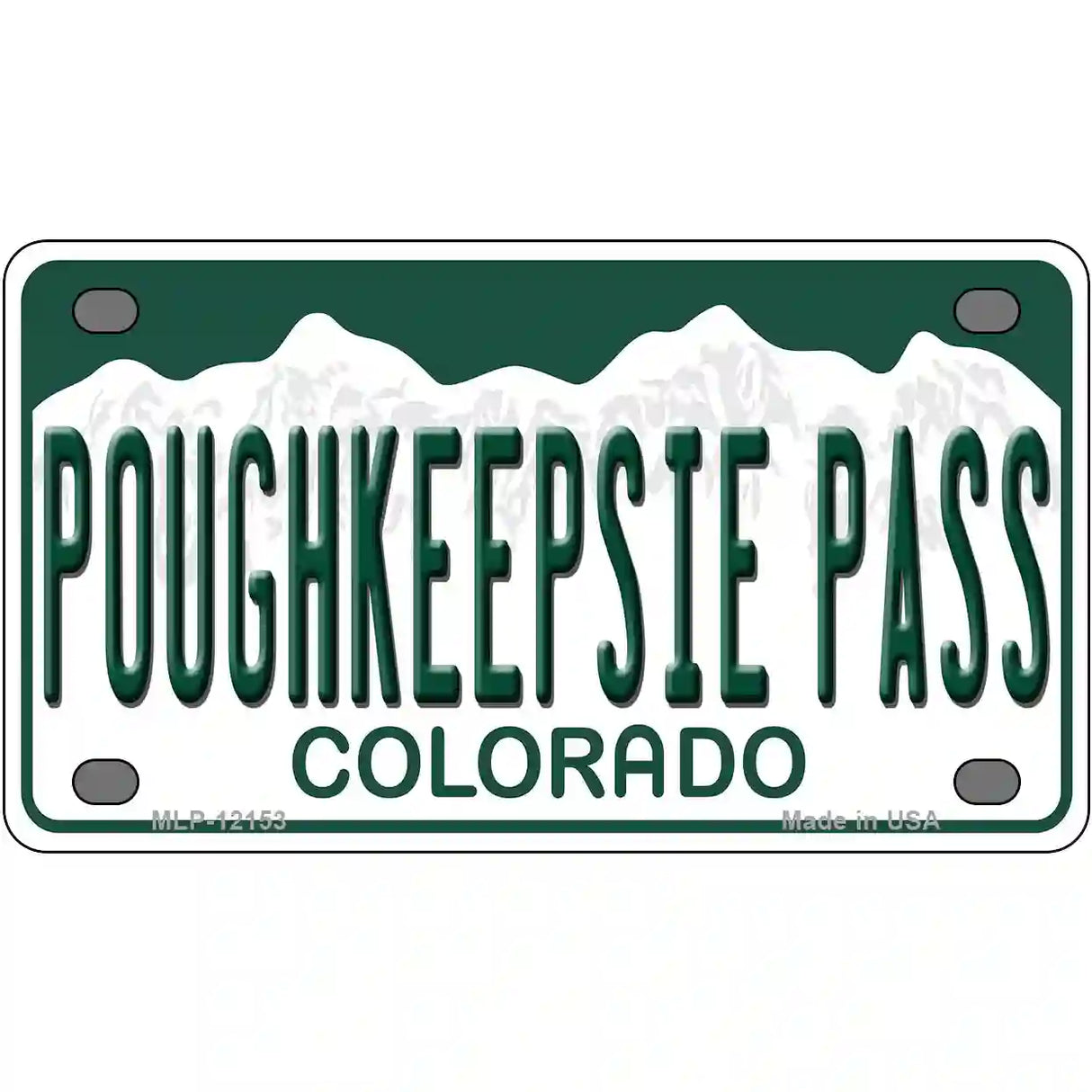 Poughkeepsie Pass Colorado Novelty Metal License Plate 4" x 2.2" (MLP)