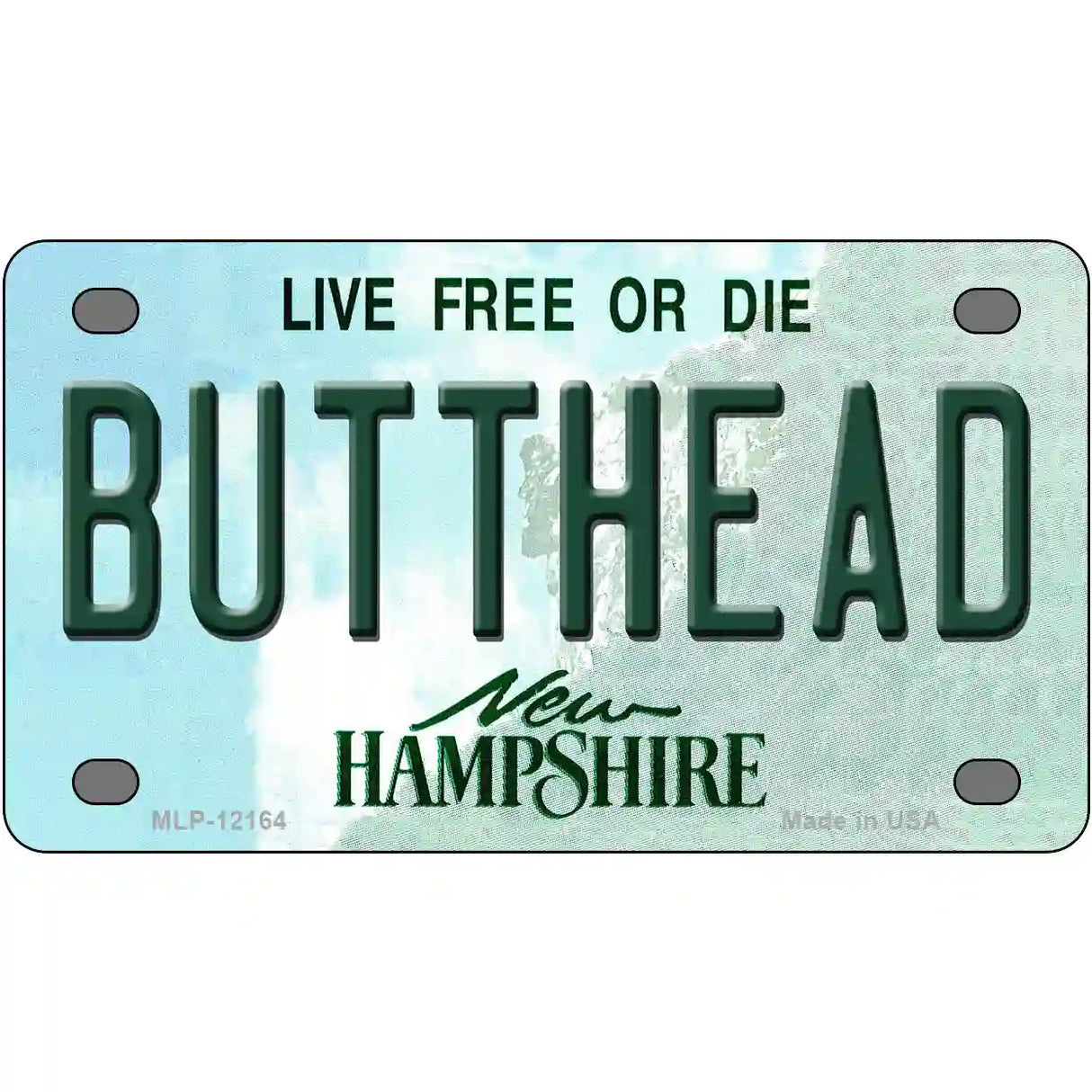 Butthead New Hampshire Novelty Metal License Plate 4" x 2.2" (MLP)