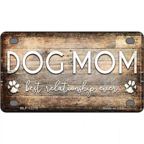 Dog Mom Novelty Metal License Plate 4" x 2.2" (MLP)