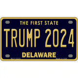 Trump 2024 Delaware Novelty Metal License Plate