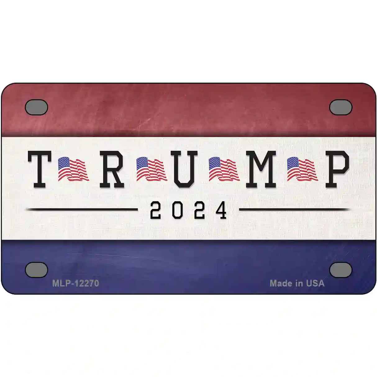 Trump 2024 Novelty Metal License Plate Tag LP-12270 4" x 2.2" (MLP)