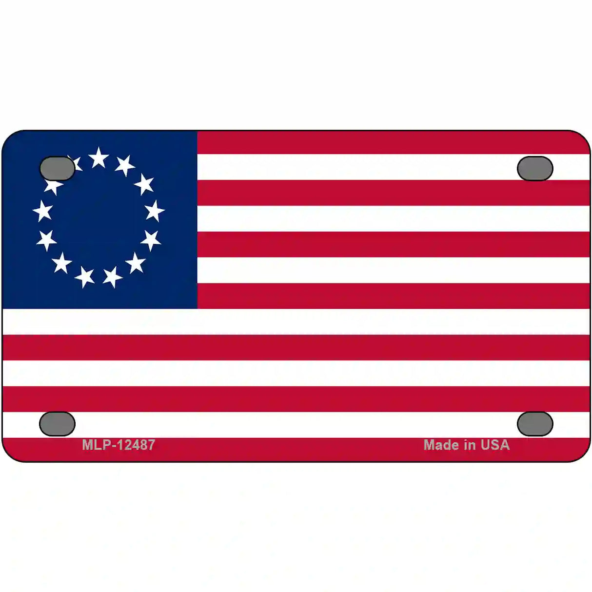 Betsy Ross American Flag Novelty Metal License Plate 4" x 2.2" (MLP)