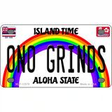 Ono Grinds Hawaii Novelty Metal License Plate 4" x 2.2" (MLP)