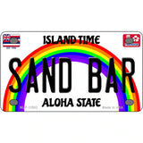 Sand Bar Hawaii Novelty Metal License Plate 4" x 2.2" (MLP)