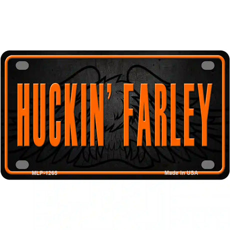 Huckin Farley Novelty Metal License Plate 4" x 2.2" (MLP)