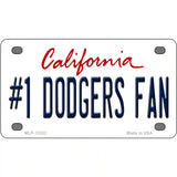 Number 1 Dodgers Fan Novelty Metal License Plate Tag 4" x 2.2" (MLP)