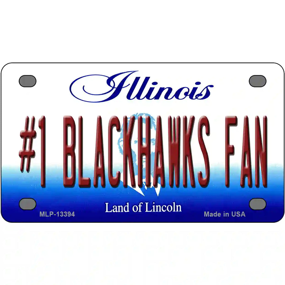 Number 1 Blackhawks Fan Novelty Metal License Plate Tag 4" x 2.2" (MLP)