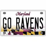 Go Ravens Novelty Metal License Plate Tag 4" x 2.2" (MLP)