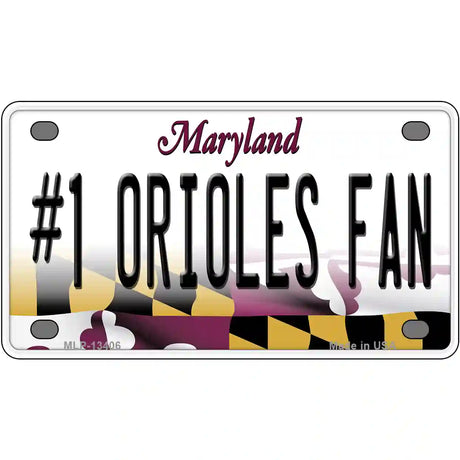 Number 1 Orioles Fan Novelty Metal License Plate Tag 4" x 2.2" (MLP)