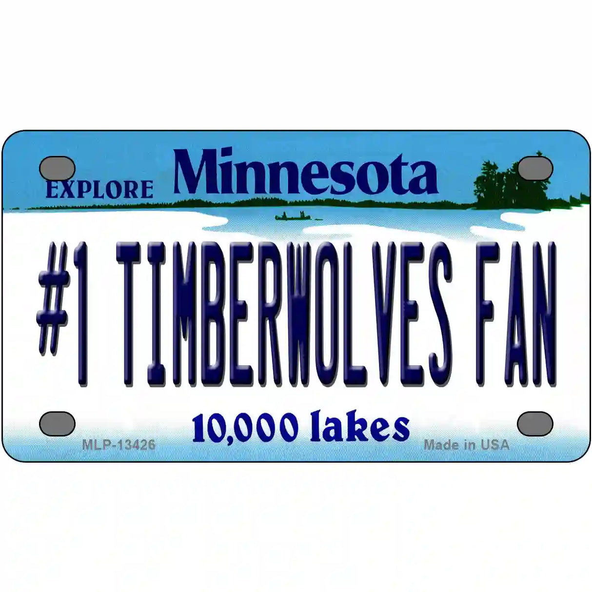 Number 1 Timberwolves Fan Novelty Metal License Plate Tag 4" x 2.2" (MLP)