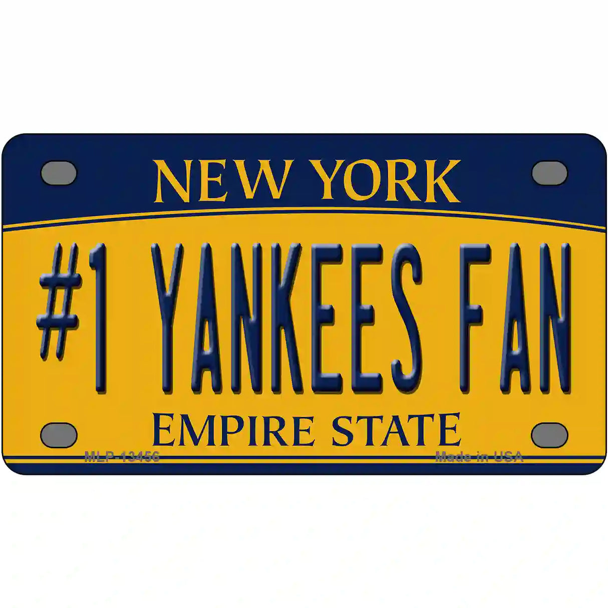 Number 1 Yankees Fan Novelty Metal License Plate Tag 4" x 2.2" (MLP)