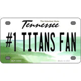 Number 1 Titans Fan Novelty Metal License Plate Tag 4" x 2.2" (MLP)