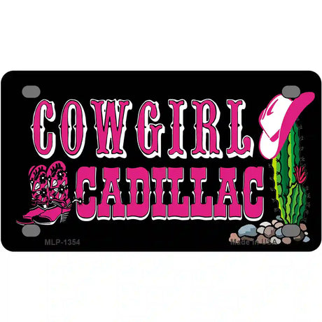 Cowgirl Cadillac Novelty Metal License Plate 4" x 2.2" (MLP)