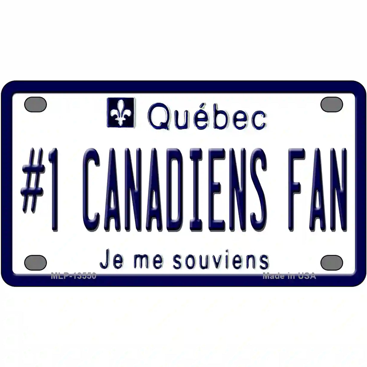 Number 1 Canadiens Fan Novelty Metal License Plate Tag 4" x 2.2" (MLP)