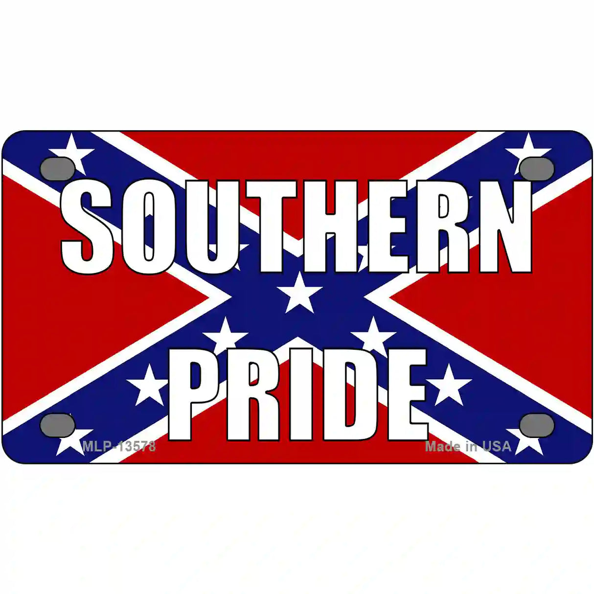 Southern Pride Confederate Novelty Metal License Plate Tag 4" x 2.2" (MLP)