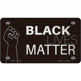 Black Lives Matter Fist Brick Novelty Metal License Plate Tag 4" x 2.2" (MLP)