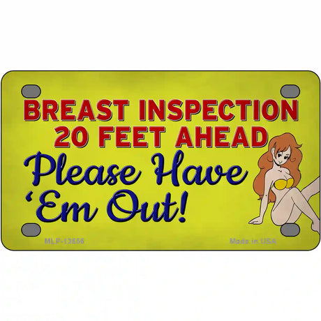 Breast Inspection Ahead Novelty Metal License Plate Tag 4" x 2.2" (MLP)