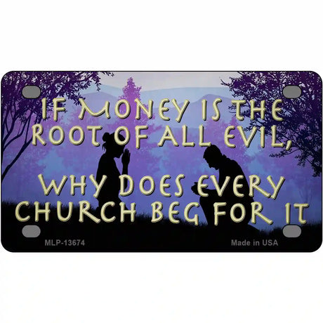 Money Is Root Of All Evil Novelty Metal License Plate Tag 4" x 2.2" (MLP)