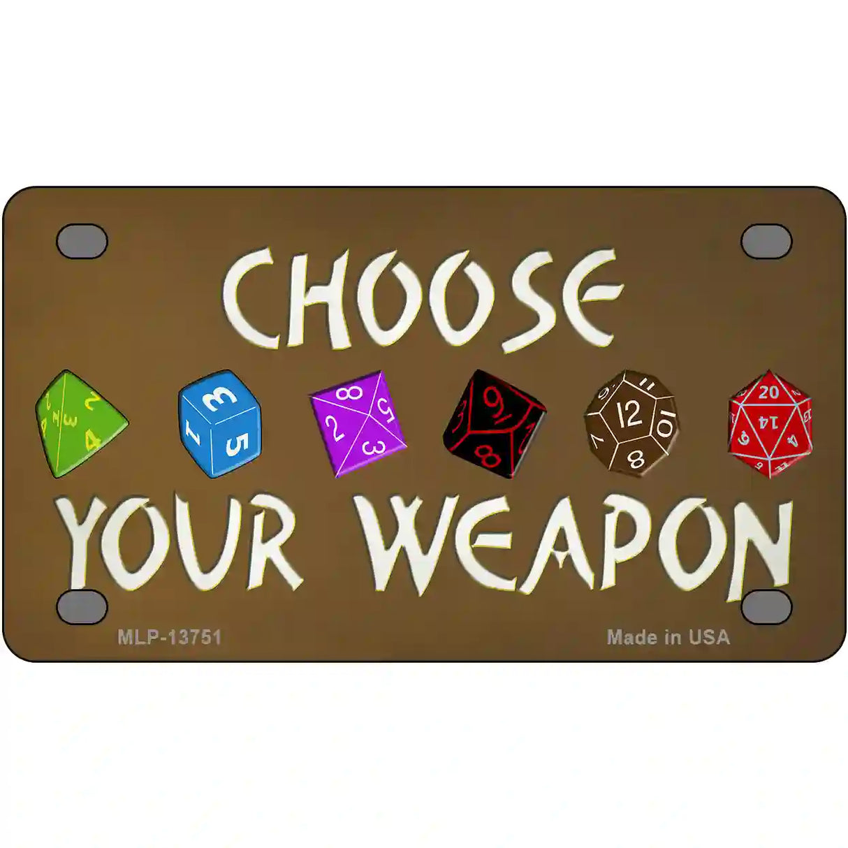 Choose Your Weapon Novelty Metal License Plate Tag 4" x 2.2" (MLP)