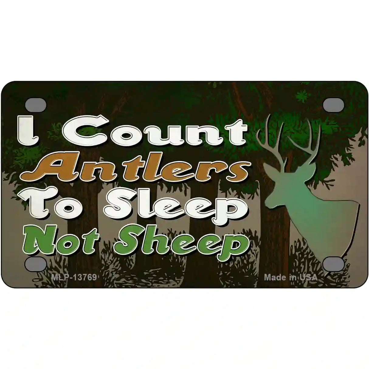 I Count Antlers To Sleep Novelty Metal License Plate Tag 4" x 2.2" (MLP)