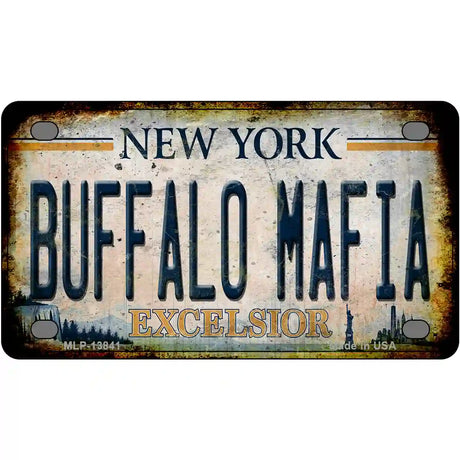 Buffalo Mafia Excelsior New York Rusty Novelty Metal License Plate Tag 4" x 2.2" (MLP)