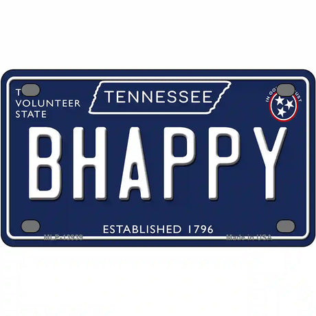 B Happy Tennessee Blue Novelty Metal License Plate Tag 4" x 2.2" (MLP)