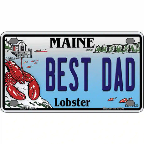 Best Dad Maine Lobster Novelty Metal License Plate 4" x 2.2" (MLP)