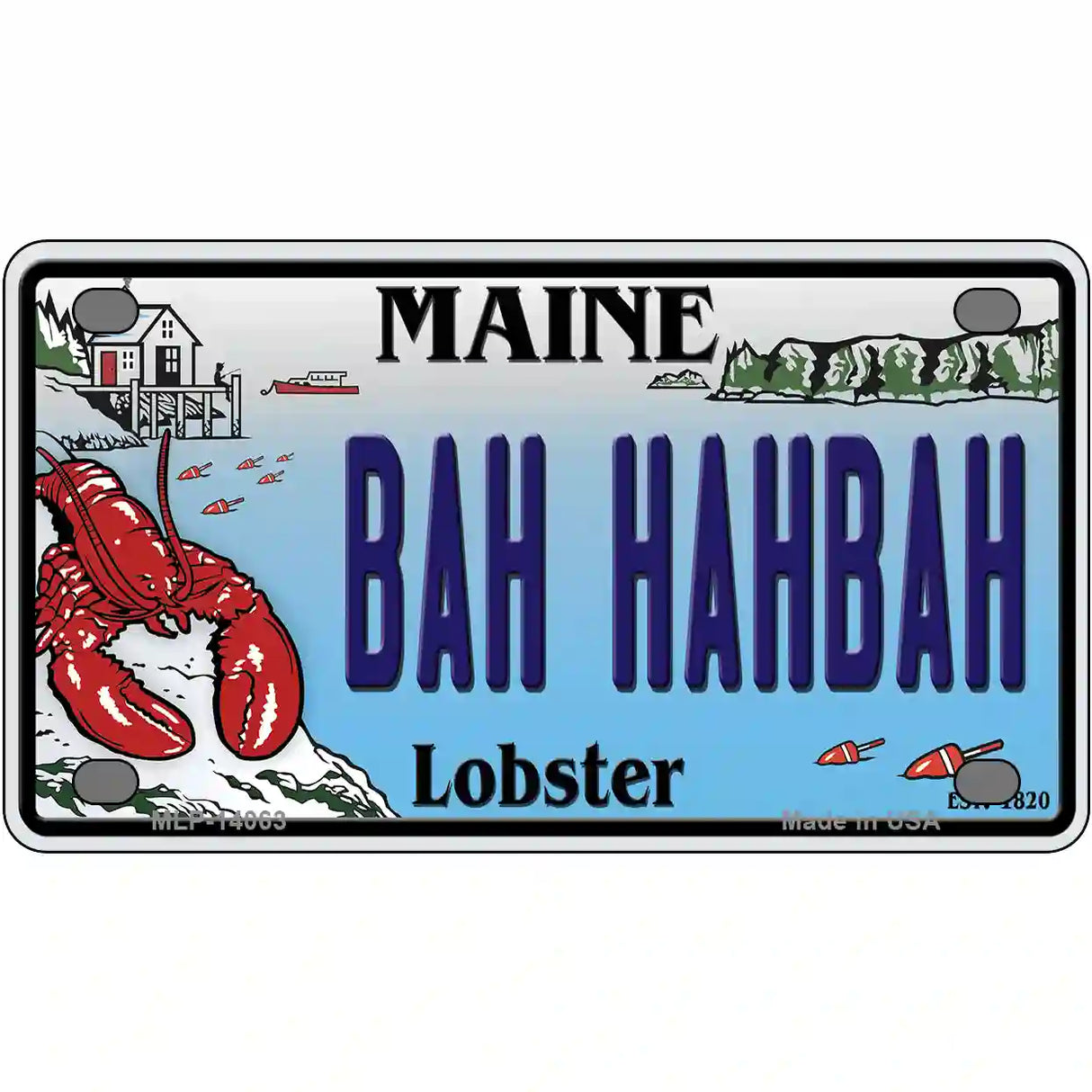 Bah Hahbah Maine Lobster Novelty Metal License Plate 4" x 2.2" (MLP)