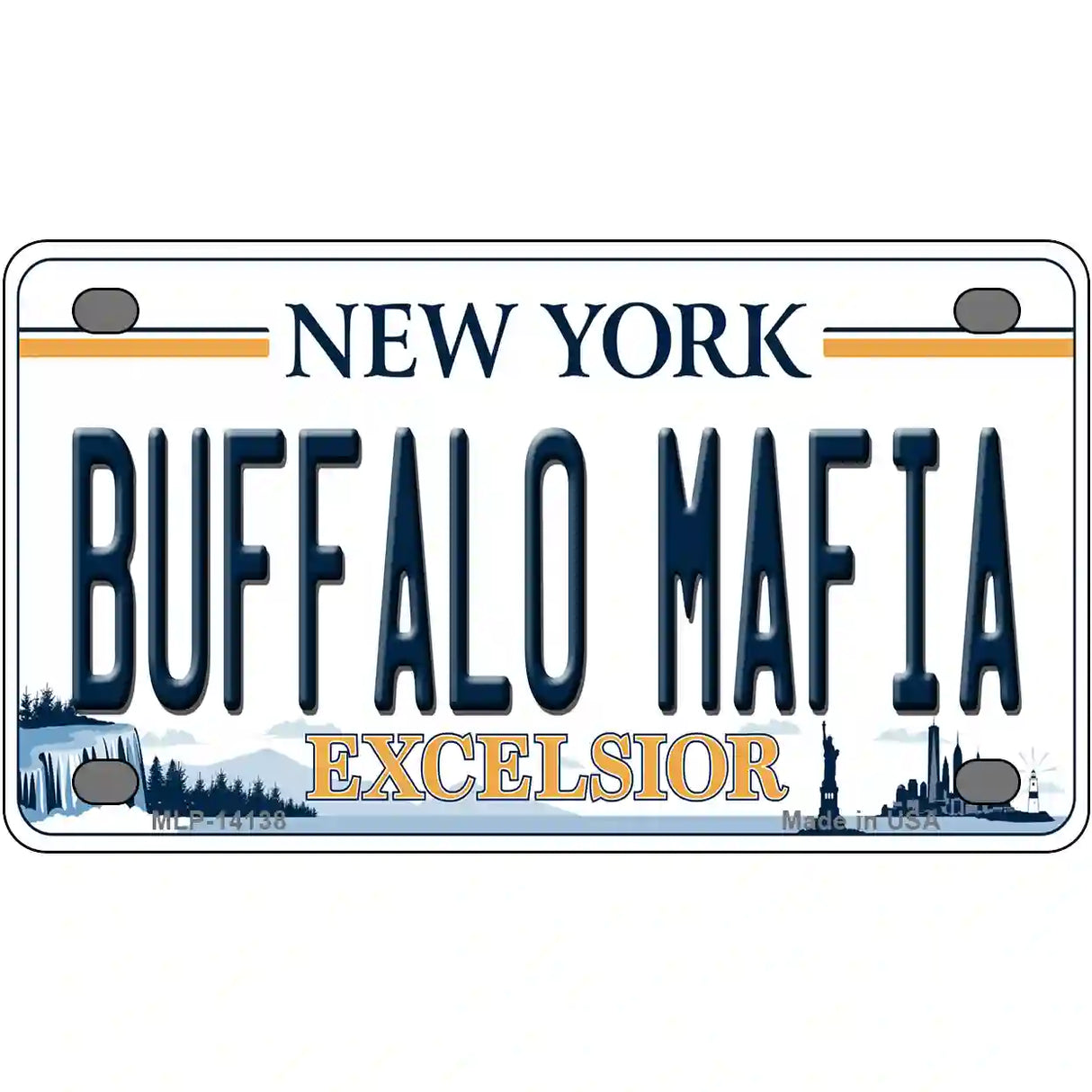 Buffalo Mafia New York Excelsior Novelty License Plate 4" x 2.2" (MLP)