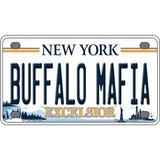 Buffalo Mafia New York Excelsior Novelty License Plate 4" x 2.2" (MLP)