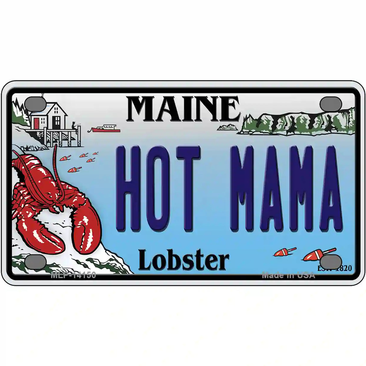 Hot Mama Maine Lobster Novelty Metal License Plate 4" x 2.2" (MLP)