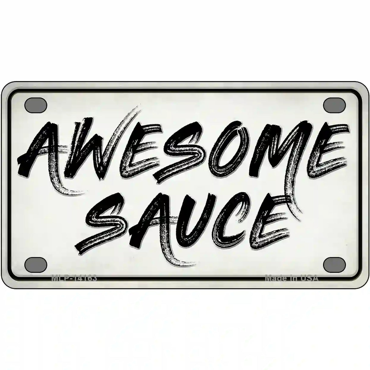 Awesome Sauce Novelty Metal License Plate 4" x 2.2" (MLP)