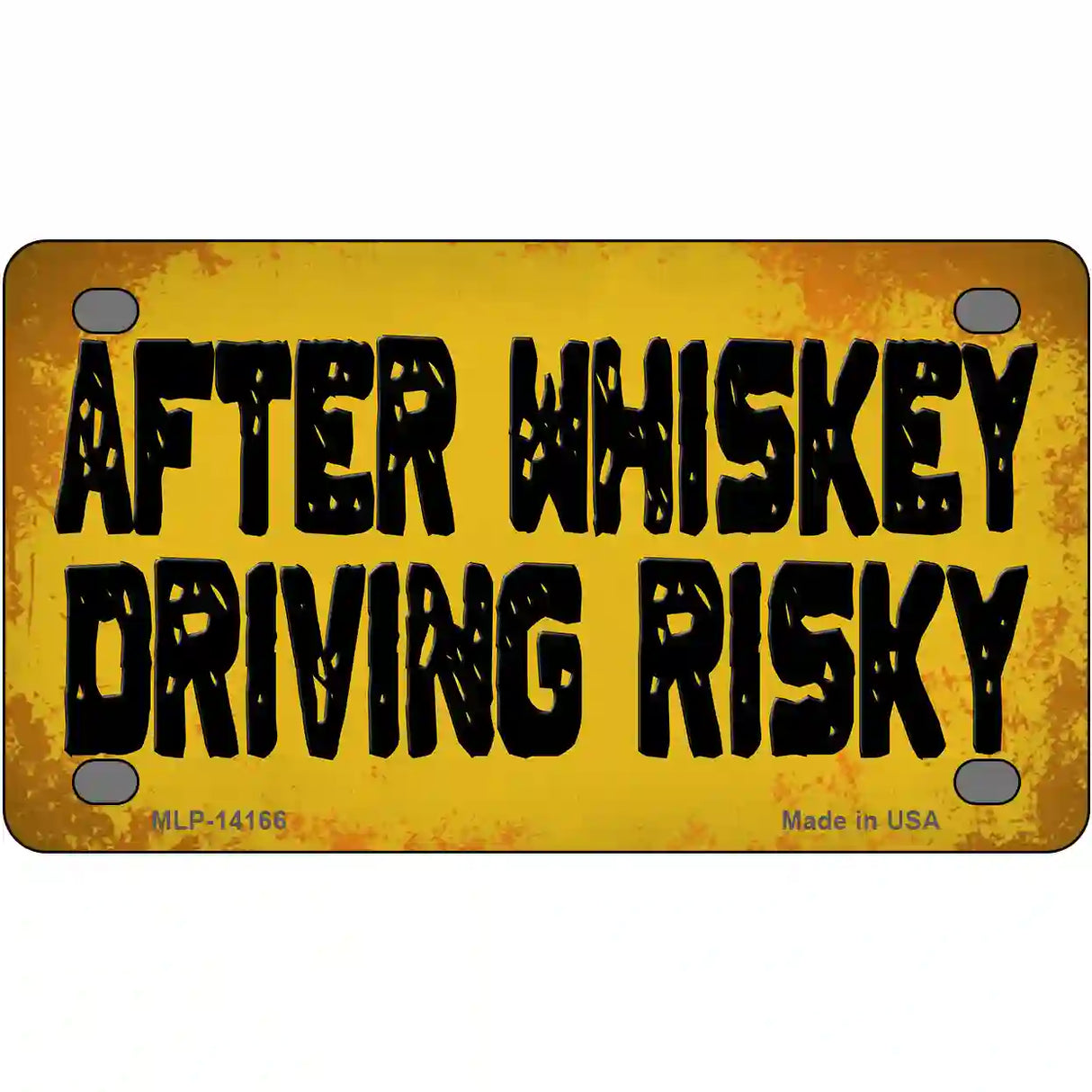 After Whiskey Driving Risky Novelty Metal License Plate 4" x 2.2" (MLP)