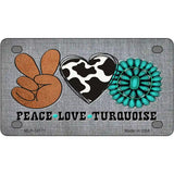 Peace Love Turquoise Novelty Metal License Plate 4" x 2.2" (MLP)