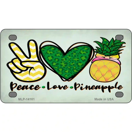 Peace Love Pineapple Novelty Metal License Plate 4" x 2.2" (MLP)