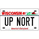 Up Nort Wisconsin Novelty Metal License Plate 4" x 2.2" (MLP)