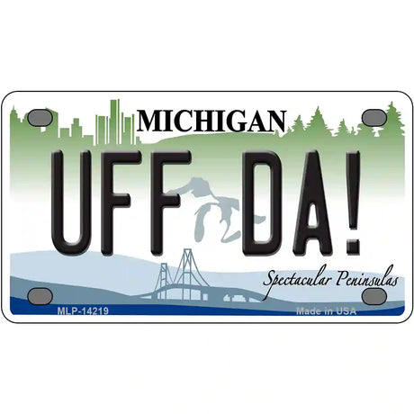 Uff Da Michigan Novelty Metal License Plate 4" x 2.2" (MLP)