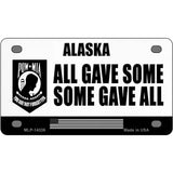 Alaska POW MIA Some Gave All Novelty Metal License Plate 4" x 2.2" (MLP)